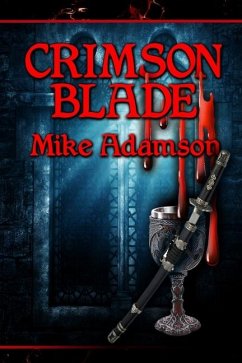 Crimson Blade - Adamson, Mike