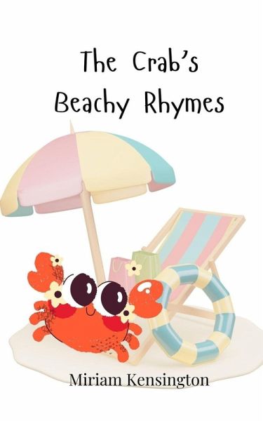The Crab's Beachy Rhymes The Crab's Beachy Rhymes