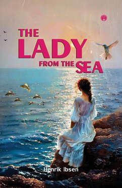 The Lady From The Sea   play written by Henrik Ibsen - Marx, Eleanor