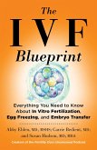 The IVF Blueprint (eBook, ePUB) The IVF Blueprint (eBook, ePUB)