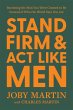Stand Firm and Act Like Men (eBook,... - Bild 1