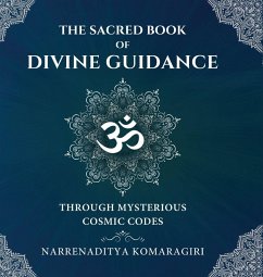 The Sacred Book of Divine Guidance (Full Colour) - Komaragiri, Narrenaditya