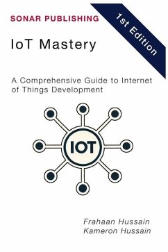 ioT Mastery - Hussain, Kameron; Hussain, Frahaan