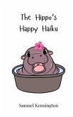 The Hippo's Happy Haiku