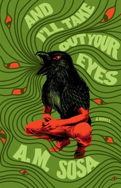 Cover And I'll Take Out Your Eyes (eBook, ePUB)