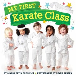 My First Karate Class - Capucilli, Alyssa Satin