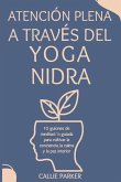 Atención plena a través del Yoga Nidra