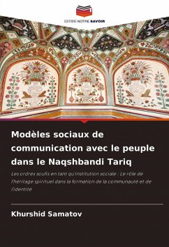 Modèles sociaux de communication avec le peuple dans le Naqshbandi Tariq - Samatov, Khurshid