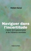 Naviguer dans l'incertitude