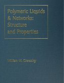 Polymeric Liquids & Networks (eBook, ePUB)