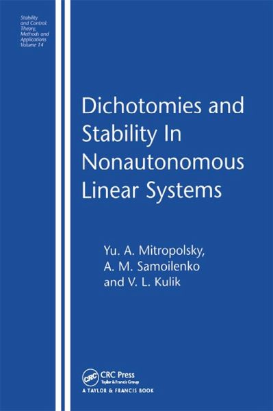 Dichotomies and Stability in Nonautonomous Linear Systems (eBook, ePUB) Dichotomies and Stability in Nonautonomous Linear Systems (eBook, ePUB)