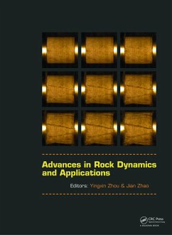 Advances in Rock Dynamics and Applications (eBook, ePUB)