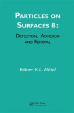 Particles on Surfaces: Detection, Adhesion and Removal, Volume 8 (eBook, ePUB)