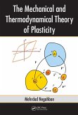 The Mechanical and Thermodynamical Theory of Plasticity (eBook, ePUB)