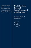 Distribution, Integral Transforms and Applications (eBook, ePUB) Distribution, Integral Transforms and Applications (eBook, ePUB)