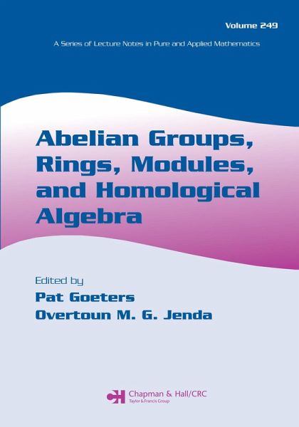 Abelian Groups, Rings, Modules, and Homological Algebra (eBook, ePUB)