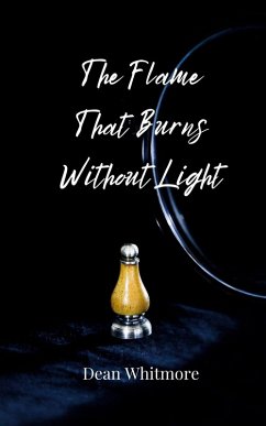 Cover The Flame That Burns Without Light