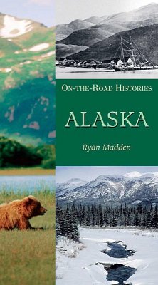 Cover Alaska (on the Road Histories)