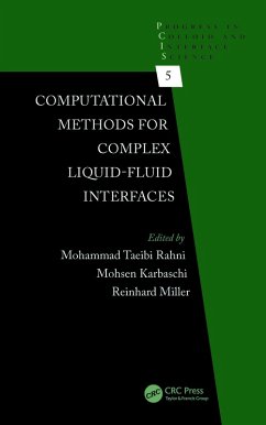 Computational Methods for Complex Liquid-Fluid Interfaces (eBook, ePUB)