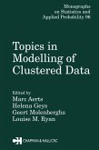 Topics in Modelling of Clustered Data (eBook, ePUB)