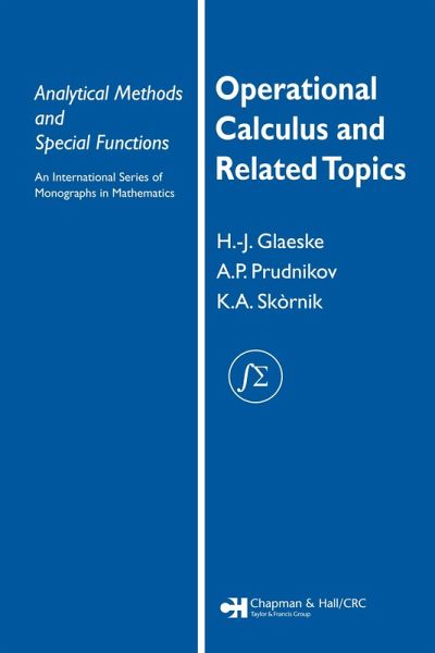 Operational Calculus and Related Topics (eBook, ePUB) Operational Calculus and Related Topics (eBook, ePUB)