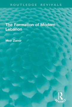 The Formation of Modern Lebanon (eBook, ePUB) - Zamir, Meir