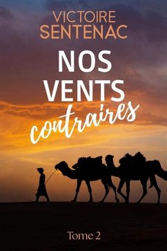 Nos vents contraires - Sentenac, Victoire