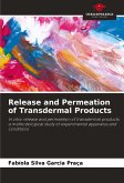 Release and Permeation of Transdermal Products