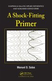 A Shock-Fitting Primer (eBook, ePUB) A Shock-Fitting Primer (eBook, ePUB)