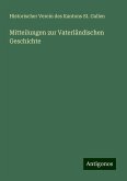 Mitteilungen zur Vaterländischen Geschichte