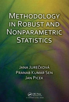 Methodology in Robust and Nonparametric Statistics (eBook, ePUB) - Jureckova, Jana; Sen, Pranab; Picek, Jan
