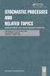 Stochastic Processes and Related Topics... - Bild 1