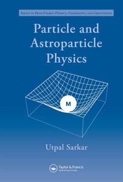 Cover Particle and Astroparticle Physics (eBook, ePUB)