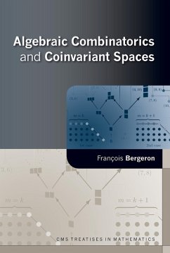 Cover Algebraic Combinatorics and Coinvariant Spaces (eBook, ePUB)