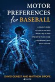 Motor Preferences for Baseball Motor Preferences for Baseball