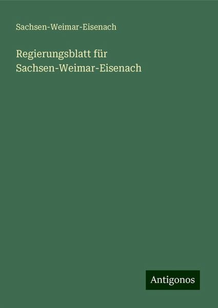 Regierungsblatt für Sachsen-Weimar-Eisenach
