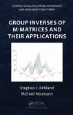 Group Inverses of M-Matrices and Their Applications (eBook, ePUB) Group Inverses of M-Matrices and Their Applications (eBook, ePUB)