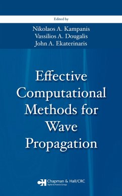 Effective Computational Methods for Wave Propagation (eBook, ePUB)