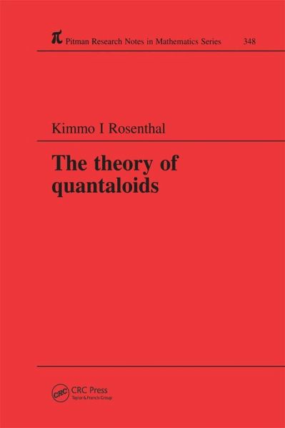 The Theory of Quantaloids (eBook, ePUB) The Theory of Quantaloids (eBook, ePUB)