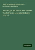 Mitteilungen des Vereins für Hessische Geschichte und Landeskunde Kassel 1834 e.V.