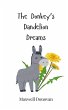The Donkey's Dandelion Dreams - Bild 1