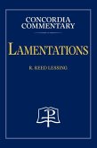 Lamentations - Concordia Commentary