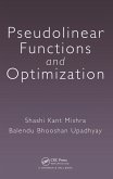 Pseudolinear Functions and Optimization (eBook, ePUB)