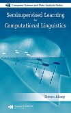 Semisupervised Learning for Computational Linguistics (eBook, ePUB) Semisupervised Learning for Computational Linguistics (eBook, ePUB)