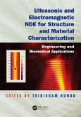 Ultrasonic and Electromagnetic NDE for Structure and Material Characterization (eBook, ePUB)