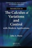 Introduction to the Calculus of Variations and Control with Modern Applications (eBook, ePUB) Introduction to the Calculus of Variations and Control with Modern Applications (eBook, ePUB)