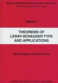 Theorems of Leray-Schauder Type And Applications (eBook, ePUB) Theorems of Leray-Schauder Type And Applications (eBook, ePUB)