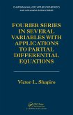 Fourier Series in Several Variables with Applications to Partial Differential Equations (eBook, ePUB) Fourier Series in Several Variables with Applications to Partial Differential Equations (eBook, ePUB)