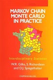 Markov Chain Monte Carlo in Practice (eBook, ePUB) Markov Chain Monte Carlo in Practice (eBook, ePUB)