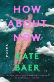 How About Now (eBook, ePUB) How About Now (eBook, ePUB)